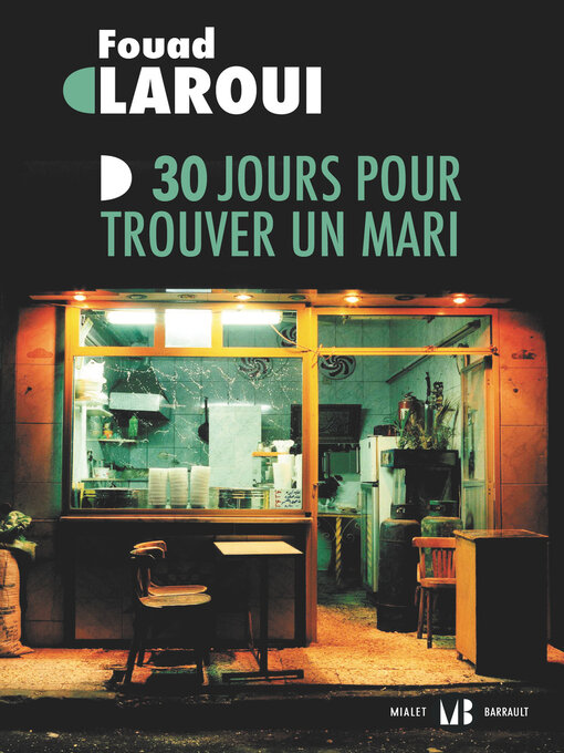 Title details for 30 jours pour trouver un mari by Fouad Laroui - Available